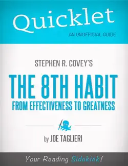 quicklet on stephen r. covey's the 8th habit: from effectiveness to greatness (cliffsnotes-like book summary) imagen de la portada del libro