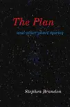 The Plan and other short stories synopsis, comments