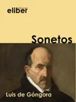 Sonetos de Luis de Góngora sinopsis y comentarios