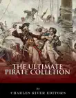 The Ultimate Pirate Collection: Blackbeard, Francis Drake, Captain Kidd, Captain Morgan, Grace O'Malley, Black Bart, Calico Jack, Anne Bonny, Mary Read, Henry Every and Howell Davis sinopsis y comentarios