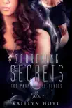 Scorching Secrets (The Prophesized Series #2) sinopsis y comentarios