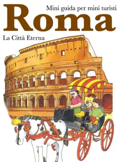 roma mini guida per mini turisti book cover image