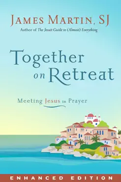together on retreat (enhanced edition) (enhanced edition) book cover image