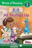 World of Reading Doc McStuffins: All Stuffed Up book summary, reviews and downlod