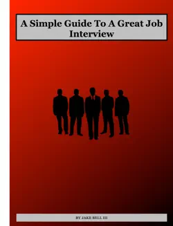 a simple guide to a great job interview book cover image