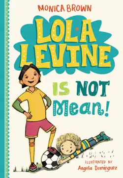 lola levine is not mean! book cover image
