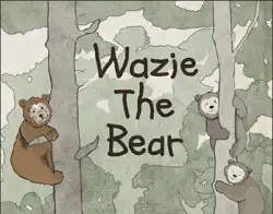 wazie the bear book cover image