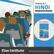 Hindi Onboard synopsis, comments