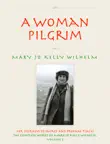 A Woman Pilgrim synopsis, comments