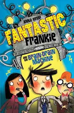 fantastic frankie and the brain-drain machine book cover image