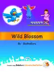 Wild Blossom synopsis, comments