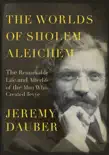 The Worlds of Sholem Aleichem synopsis, comments