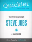 Quicklet on Steve Jobs by Walter Isaacson sinopsis y comentarios