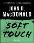 Soft Touch synopsis, comments