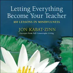 letting everything become your teacher imagen de la portada del libro