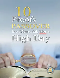 10 proofs passover is a memorial, not a high day imagen de la portada del libro