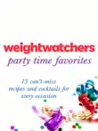 Weight Watchers Party Time Favorites synopsis, comments