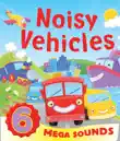 Noisy Vehicles synopsis, comments