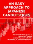 An easy approach to japanese candlesticks synopsis, comments