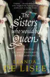 The Sisters Who Would Be Queen sinopsis y comentarios