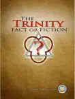 The Trinity Fact or Fiction synopsis, comments