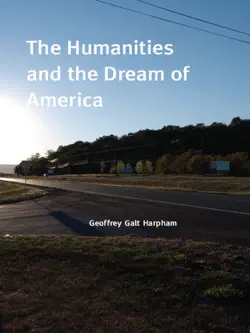the humanities and the dream of america book cover image