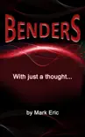 Benders synopsis, comments