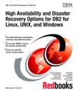 High Availability and Disaster Recovery Options for db2 for Linux, Unix, and Windows synopsis, comments