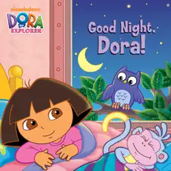 good night, dora! (dora the explorer) book cover image