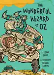 The Wonderful Wizard of Oz synopsis, comments