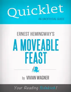 quicklet on ernest hemingway's a moveable feast (cliffnotes-like summary) book cover image