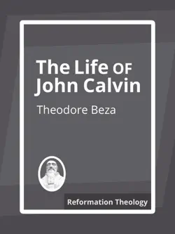 the life of john calvin book cover image