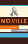 Melville synopsis, comments