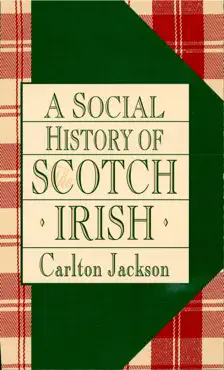 a social history of the scotch-irish book cover image