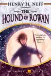 The Hound of Rowan book summary, reviews and download