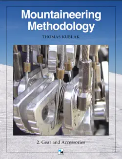 mountaineering methodology - part 2 - gear and accessories imagen de la portada del libro