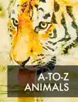 A-To-Z Animal Alphabet synopsis, comments