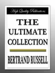 Bertrand Russell - The Ultimate Collection synopsis, comments