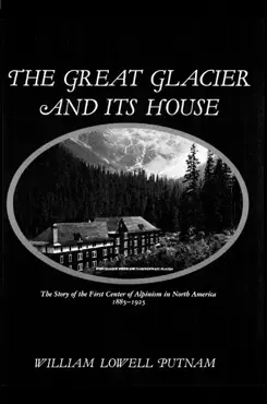 the great glacier and its house book cover image