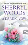 A Daring Vow synopsis, comments