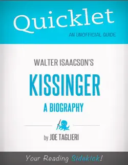 quicklet on walter isaacson's kissinger: a biography (cliffsnotes-like book summary) imagen de la portada del libro