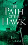 The Path of the Hawk: Book One sinopsis y comentarios