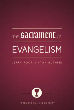 the sacrament of evangelism book cover image