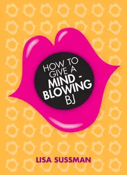 how to give a mind-blowing bj book cover image