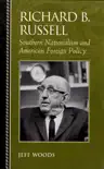 Richard B. Russell synopsis, comments