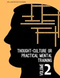 Thought-Culture or Practical Mental Training Vol. 2 reviews