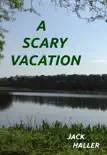 A Scary Vacation reviews
