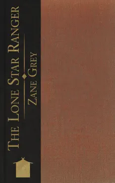 the lone star ranger imagen de la portada del libro