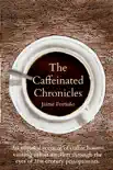 The Caffeinated Chronicles synopsis, comments