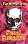Fatal Romance synopsis, comments
